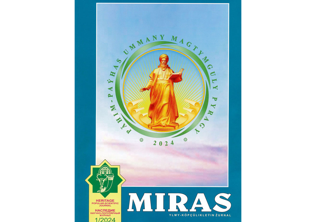 Taryhy-medeni miras — halkyň ruhy baýlygy